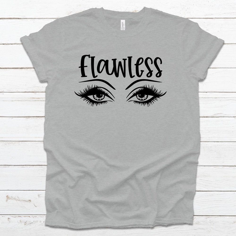 Flawless tee shirt